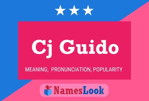 Cj Guido Name Poster