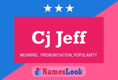 Cj Jeff Name Poster