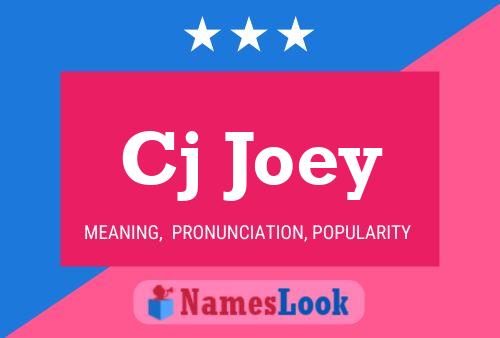 Cj Joey Name Poster