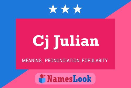 Cj Julian Name Poster