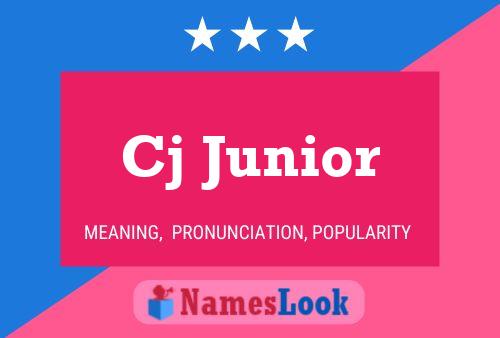 Cj Junior Name Poster