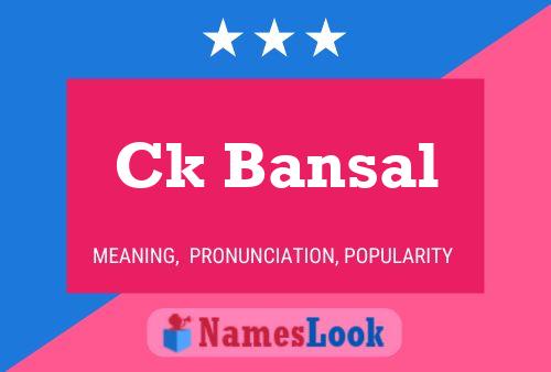 Ck Bansal Name Poster