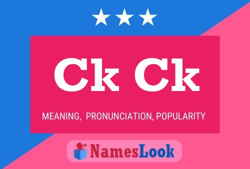 Ck Ck Name Poster