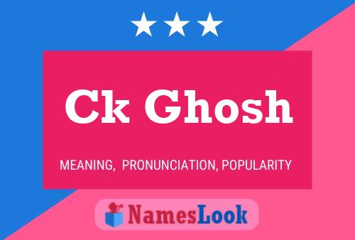 Ck Ghosh Name Poster