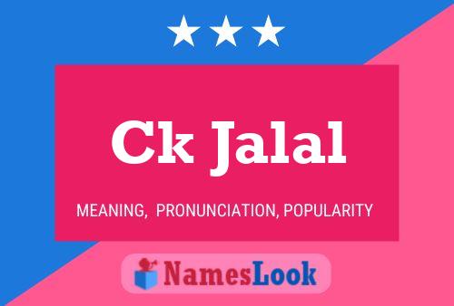 Ck Jalal Name Poster