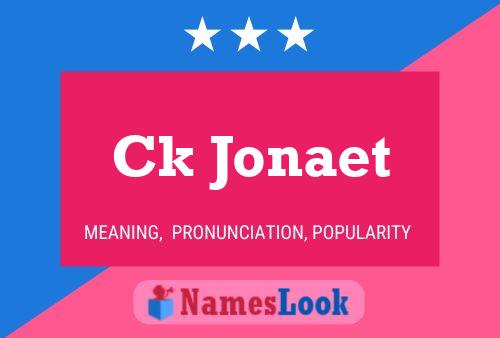 Ck Jonaet Name Poster