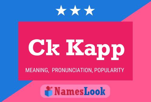 Ck Kapp Name Poster