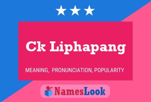 Ck Liphapang Name Poster