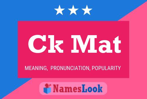 Ck Mat Name Poster