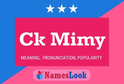 Ck Mimy Name Poster