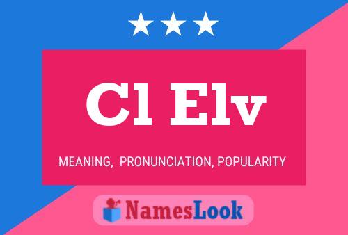 Cl Elv Name Poster