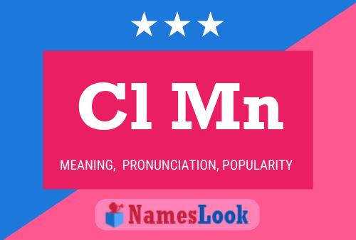 Cl Mn Name Poster