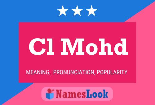 Cl Mohd Name Poster