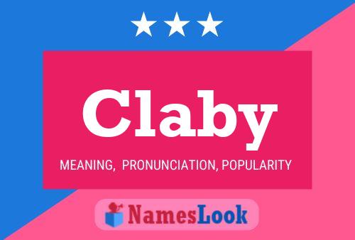 Claby Name Poster