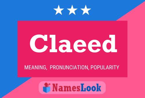 Claeed Name Poster