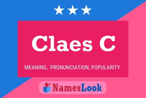 Claes C Name Poster