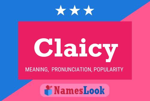 Claicy Name Poster