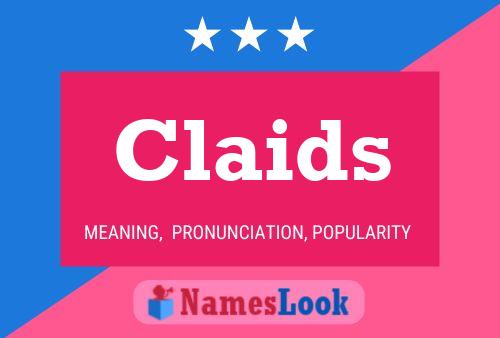 Claids Name Poster