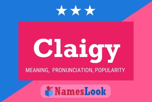 Claigy Name Poster