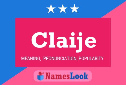 Claije Name Poster