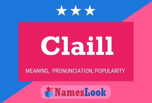 Claill Name Poster