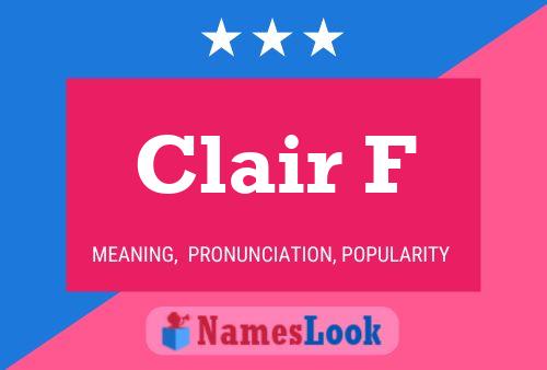 Clair F Name Poster