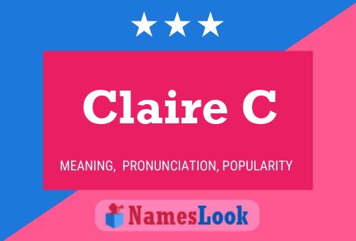 Claire C Name Poster