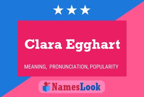 Clara Egghart Name Poster