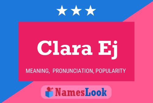 Clara Ej Name Poster