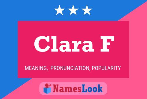 Clara F Name Poster