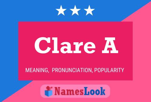 Clare A Name Poster