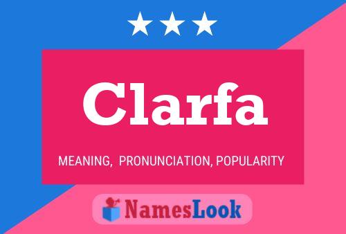 Clarfa Name Poster