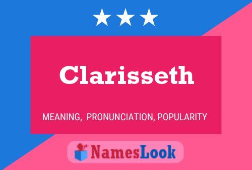 Clarisseth Name Poster