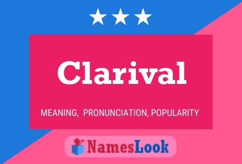 Clarival Name Poster