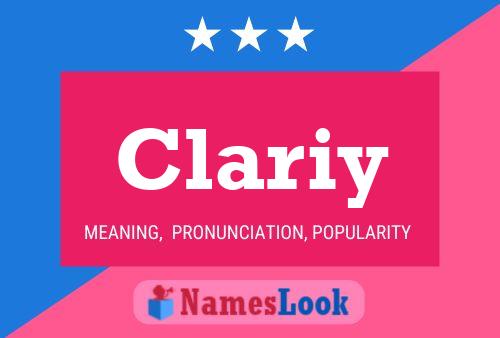 Clariy Name Poster