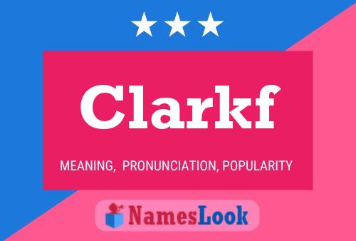 Clarkf Name Poster