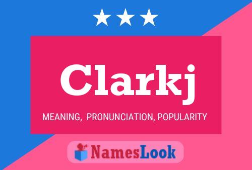 Clarkj Name Poster