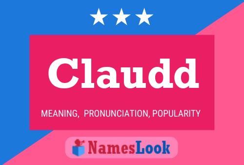 Claudd Name Poster