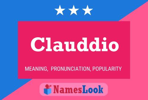 Clauddio Name Poster