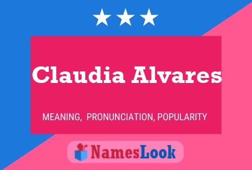 Claudia Alvares Name Poster