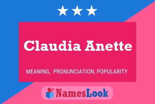 Claudia Anette Name Poster