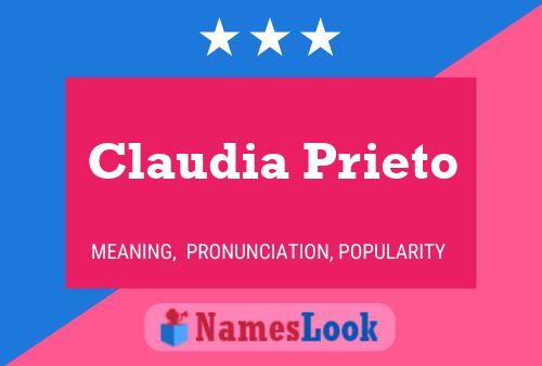 Claudia Prieto Name Poster