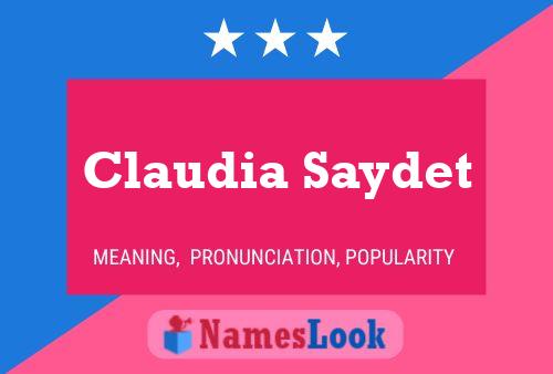 Claudia Saydet Name Poster