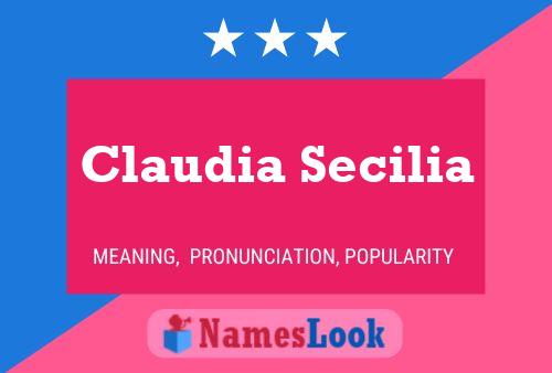 Claudia Secilia Name Poster