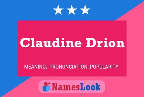 Claudine Drion Name Poster