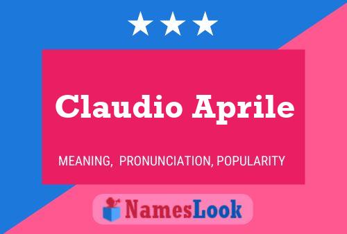 Claudio Aprile Name Poster