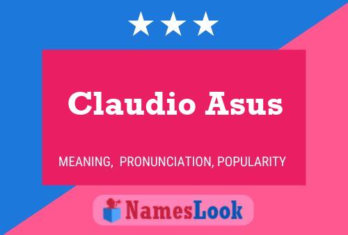 Claudio Asus Name Poster