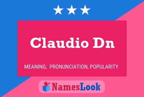 Claudio Dn Name Poster