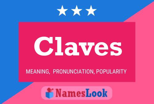 Claves Name Poster