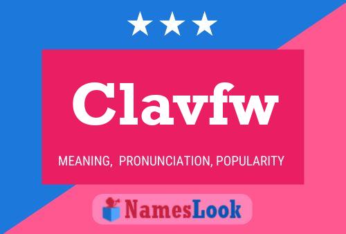 Clavfw Name Poster